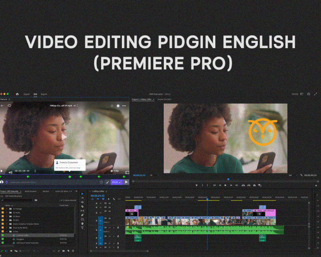 Video Editing pidfin English (Premiere Pro)